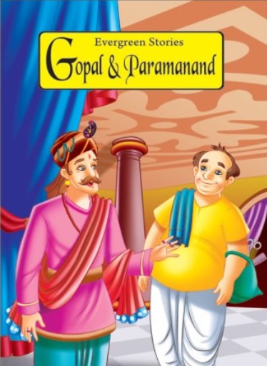EVERGREEN STORIES GOPAL & PARAMANAND